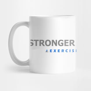 Stronger than excuses Mug